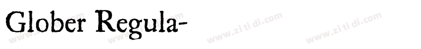Glober Regula字体转换